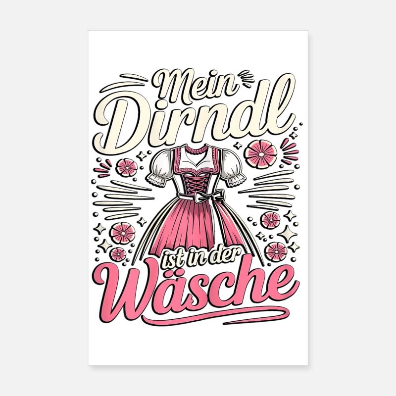 Mon dirndl est dans la buanderie Poster 20 x 30 cm