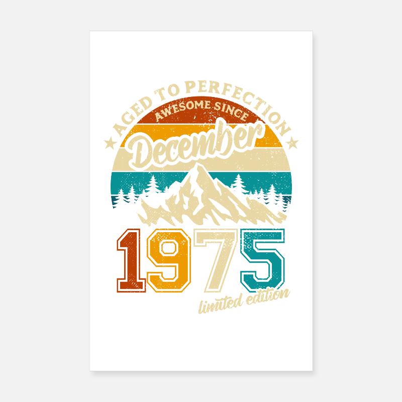 Édition limitée cadeau d’anniversaire de décembre 1975 Poster 20 x 30 cm