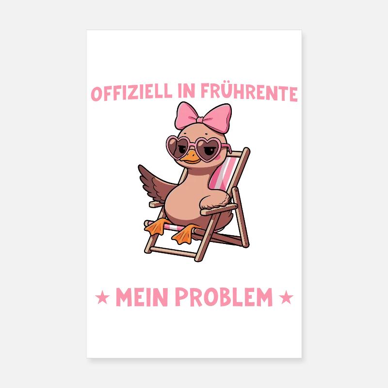 Frührente Ente im Liegestuhl - Altersteilzeit Poster 20x30 cm