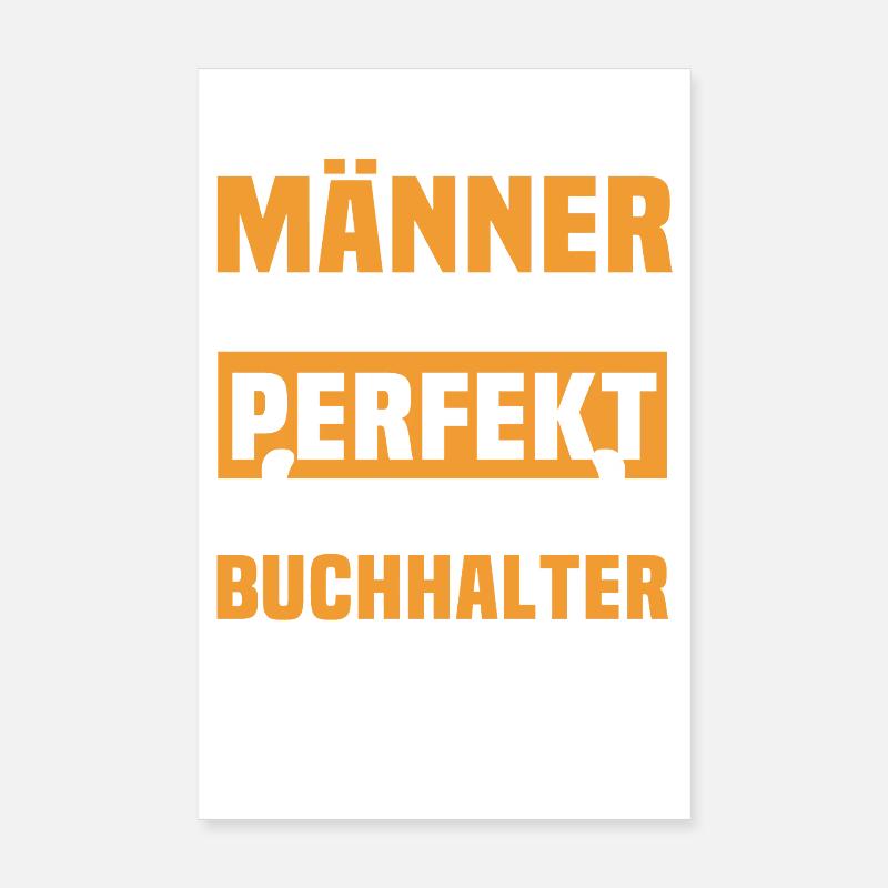 Lustige Buchhalter Sprüche - Poster 20x30 cm - Weiß