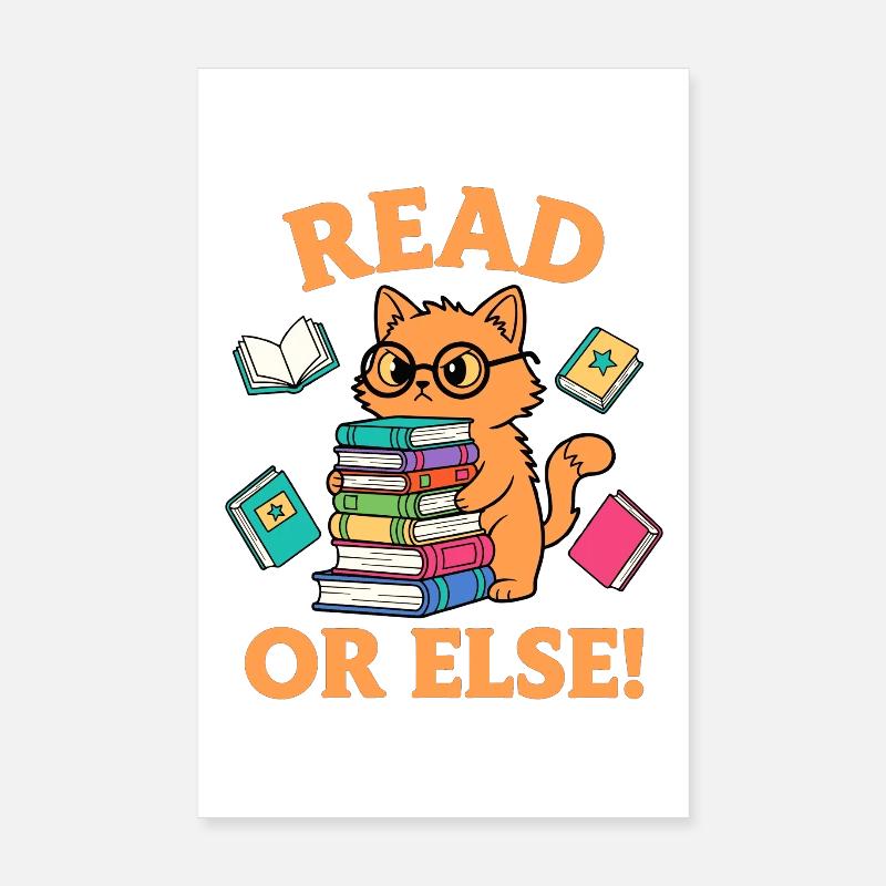 Funny Reading Cat with Books Read or Else! Poster 8" x 12" (20x30 cm)
