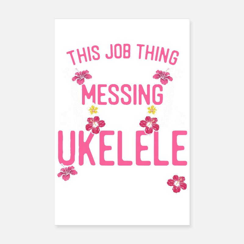 Ukulélé hawaïen uke ce métier Poster 20 x 30 cm
