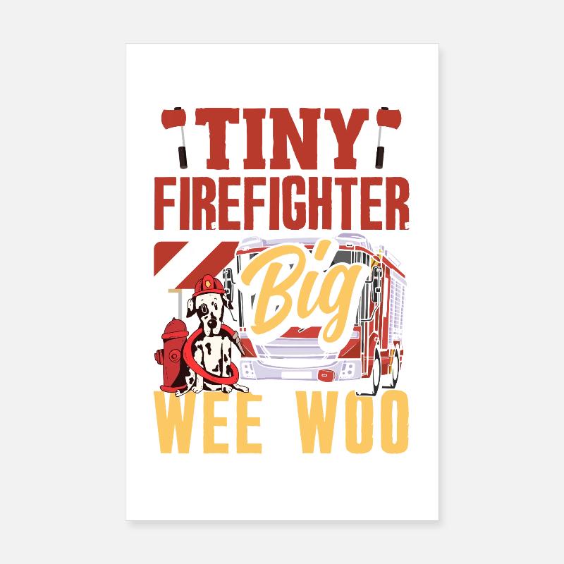 Wee Woo Squad Fire Tiny Firefighter Poster 8" x 12" (20x30 cm)