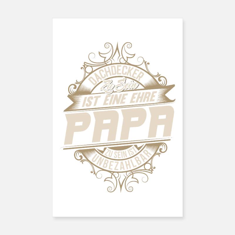 Dachdecker Papa Poster 20x30 cm