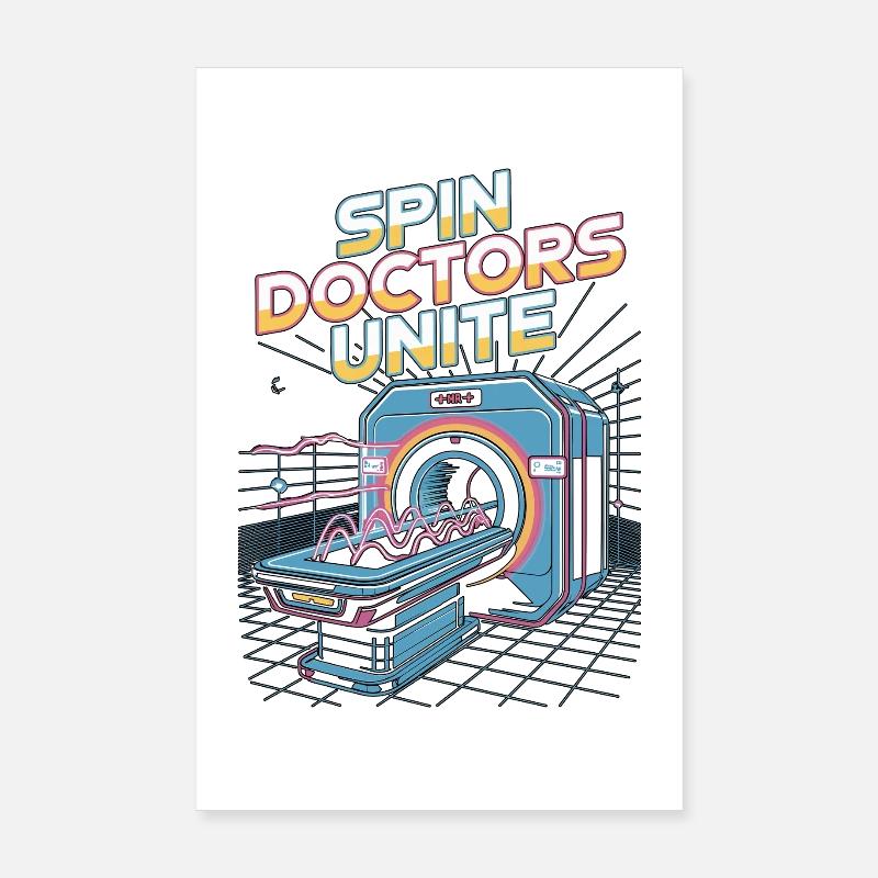 MRI Tech Spin Doctors Unite MRI Technologist Poster 20x30 cm