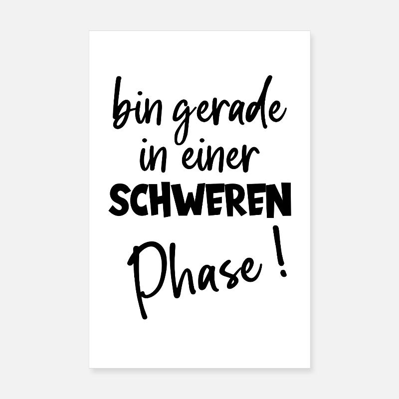 Je suis juste dans une période difficile avec le poids de l’humour Poster 20 x 30 cm