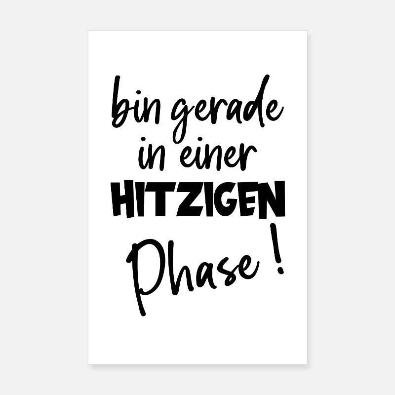 Bouffées de chaleur de phase chaude Humour sur la ménopause Poster 20 x 30 cm