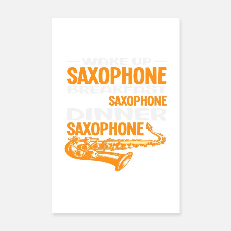 Saxophone Routine Quotidienne Parfaite Passe-temps Saxophoniste Poster 20 x 30 cm