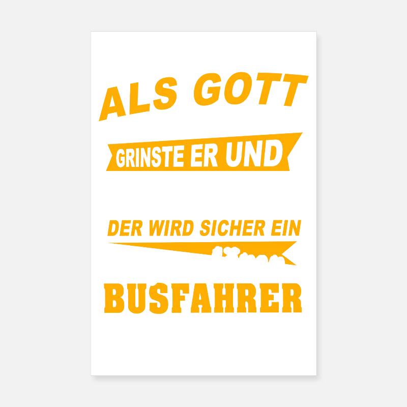 Bus Driver Sayings Poster 8" x 12" (20x30 cm)