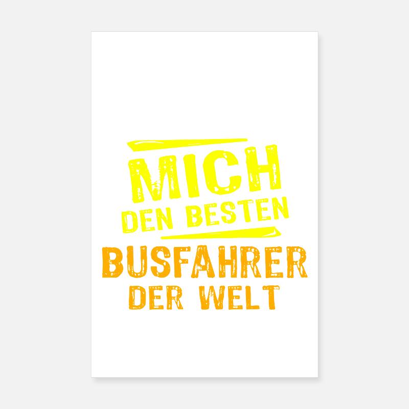 Busfahrer Geschenk Poster 20x30 cm