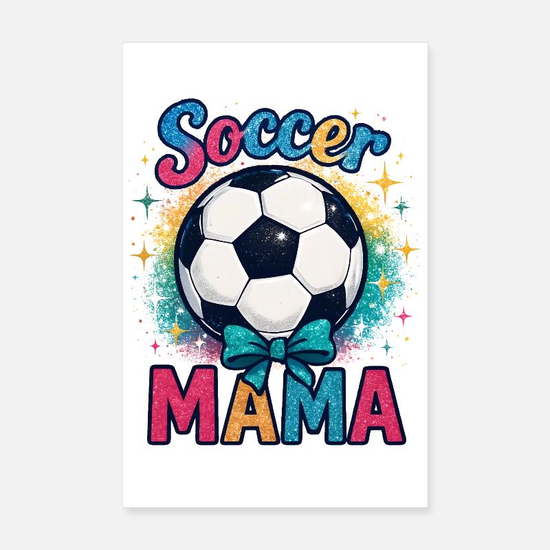 Fußball Mama Poster 20x30 cm