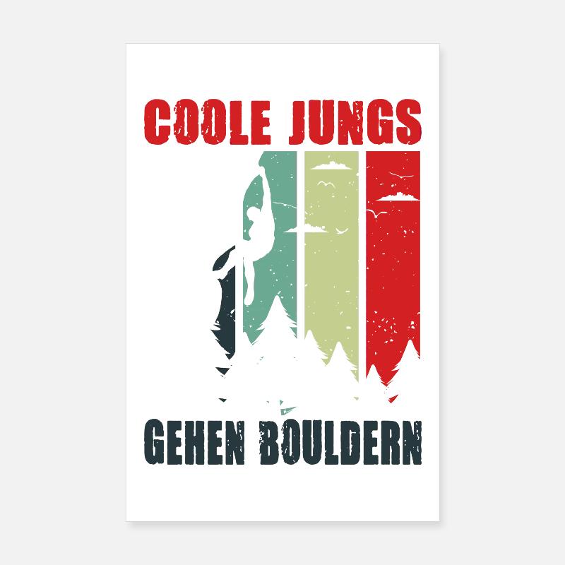 Bouldern Geschenke Klettern Kletterer Boulderer Poster 20x30 cm