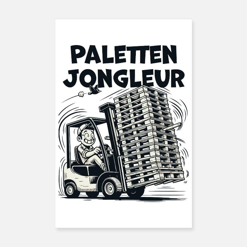 Pallet Juggler Forklift Funny Poster 8" x 12" (20x30 cm)
