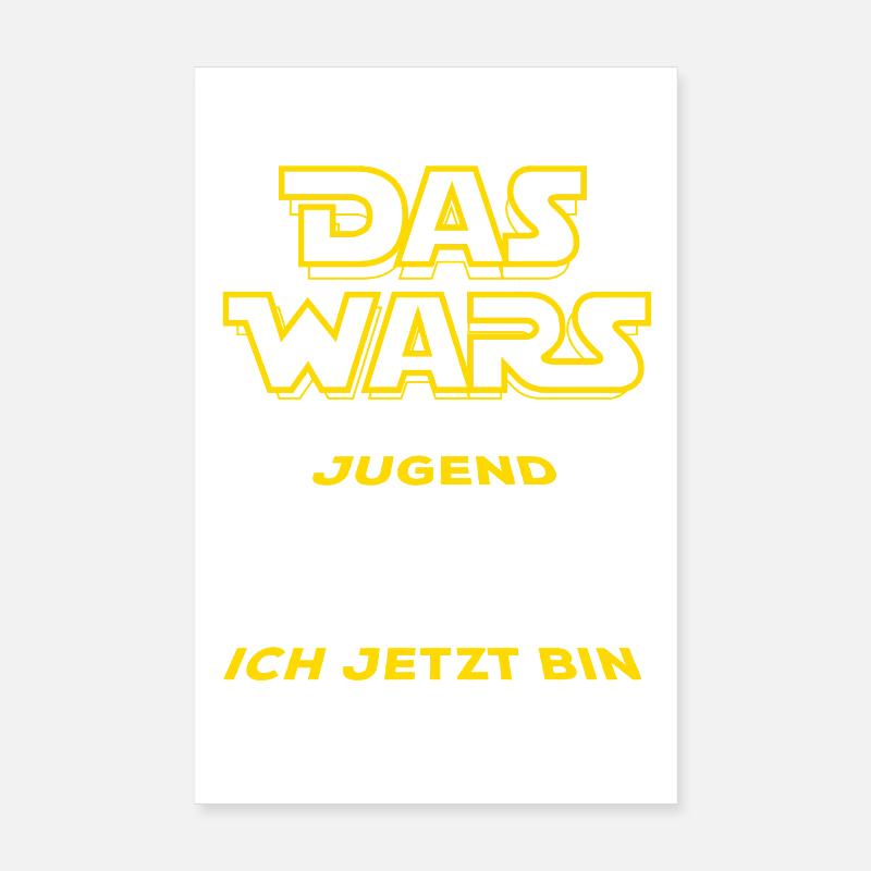 Das Wars mit der Jugend, 20 ich jetzt bin Poster 20x30 cm
