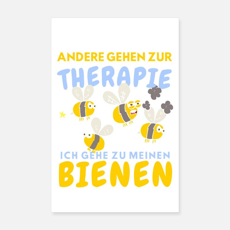 Funny bee design with therapy saying Poster 8" x 12" (20x30 cm)