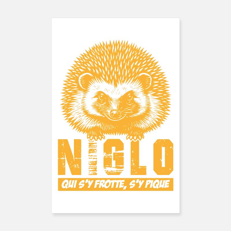 NIGLO – Igel, wer sich daran reibt, wird gestochen. Poster 20x30 cm