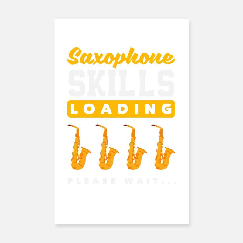 Saxophon-kenntnisse Loading Please Wait Poster 20x30 cm