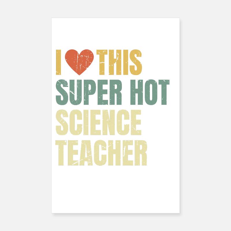 J’adore ce prof de sciences super sexy rétro Poster 20 x 30 cm