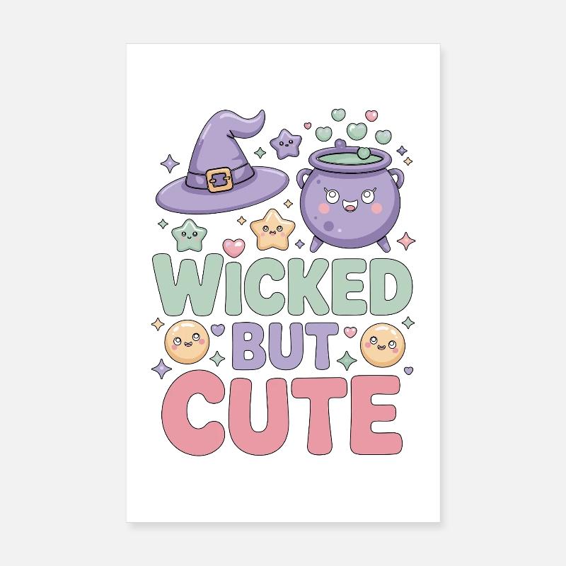 Witchcraft Wicked But Cute Sorcery Spellcaster - Poster 20x30 cm - Weiß