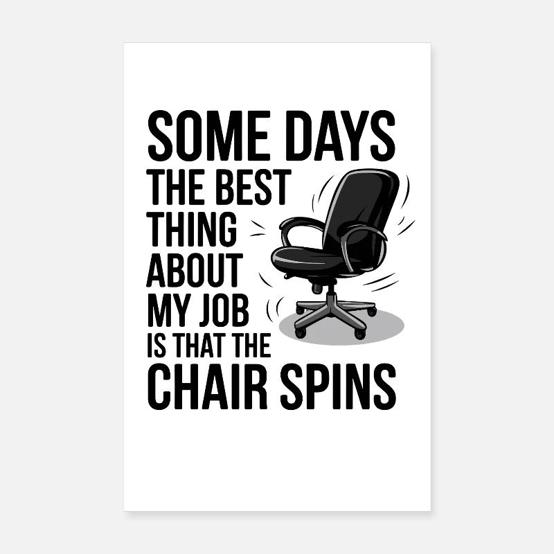  Bürohumor Spruch Some Days The Best Thing About Poster 20x30 cm