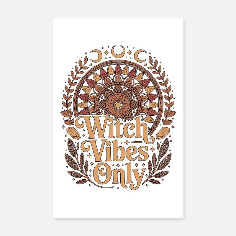 Witchcraft Witch Vibes Only Wicca Spellcaster Poster 8" x 12" (20x30 cm)