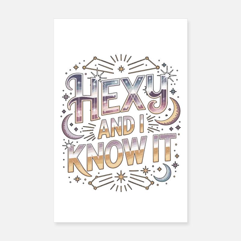 Witchcraft Hexy And I Know It Spellcaster Wicca Poster 8" x 12" (20x30 cm)