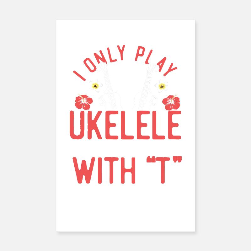 Ukulélé hawaïen que je ne joue que Poster 20 x 30 cm