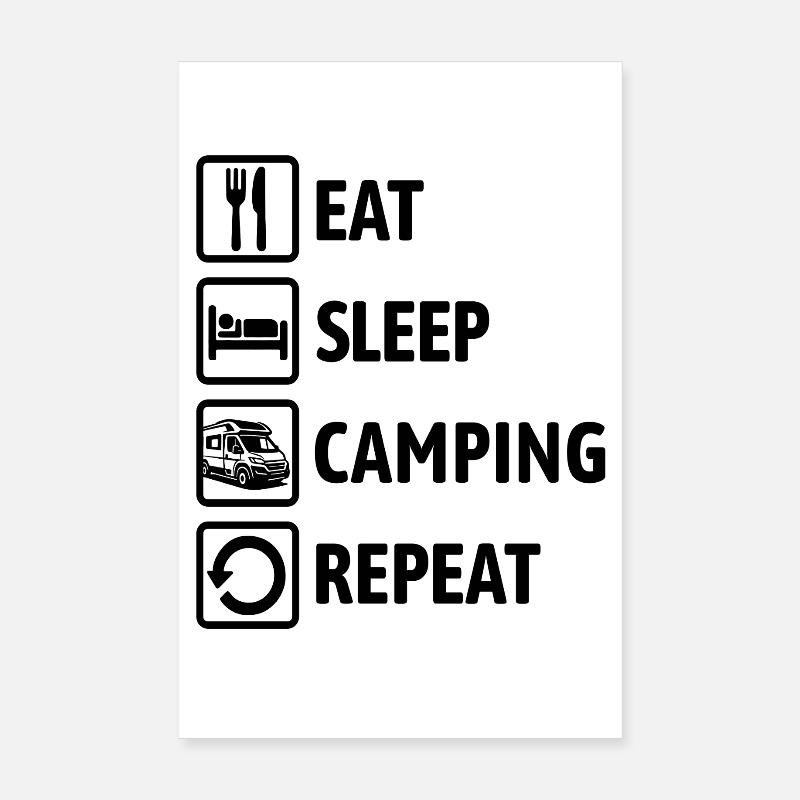 Manger Dormir Camping Répéter - Camping-car Poster 20 x 30 cm