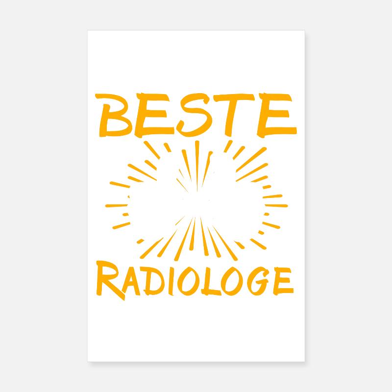 Radiologist Gift Idea Poster 8" x 12" (20x30 cm)