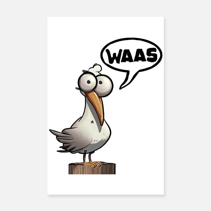 Seagull Seagulls No Bock Lust Spruch Waas Poster 8" x 12" (20x30 cm)