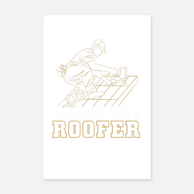 Dachdecker Handwerker Beruf Spruch Poster 20x30 cm