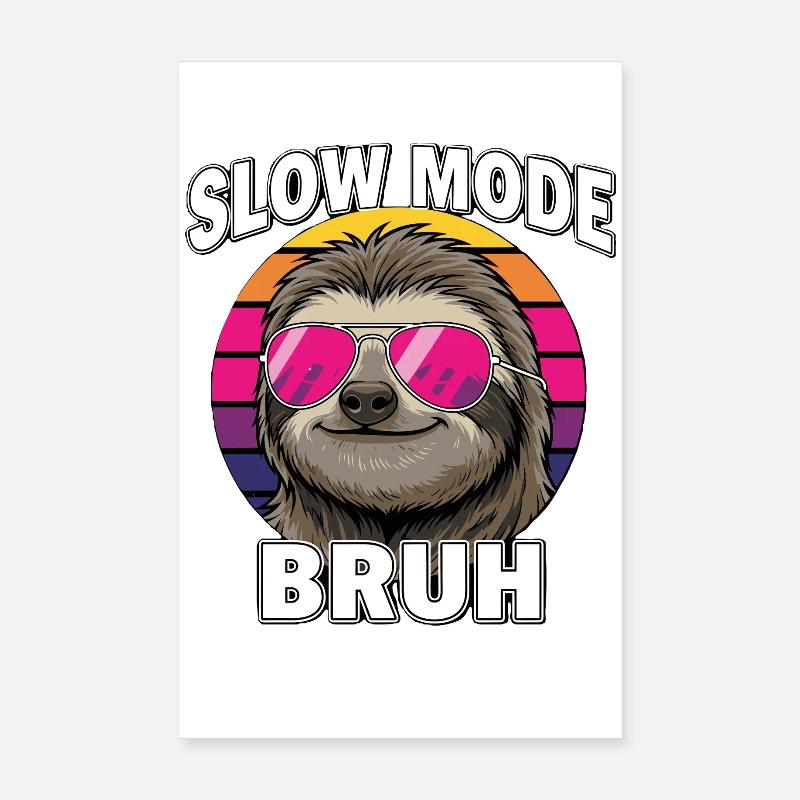Cool Sloth Mode Ralenti Bruh Rétro Poster 20 x 30 cm