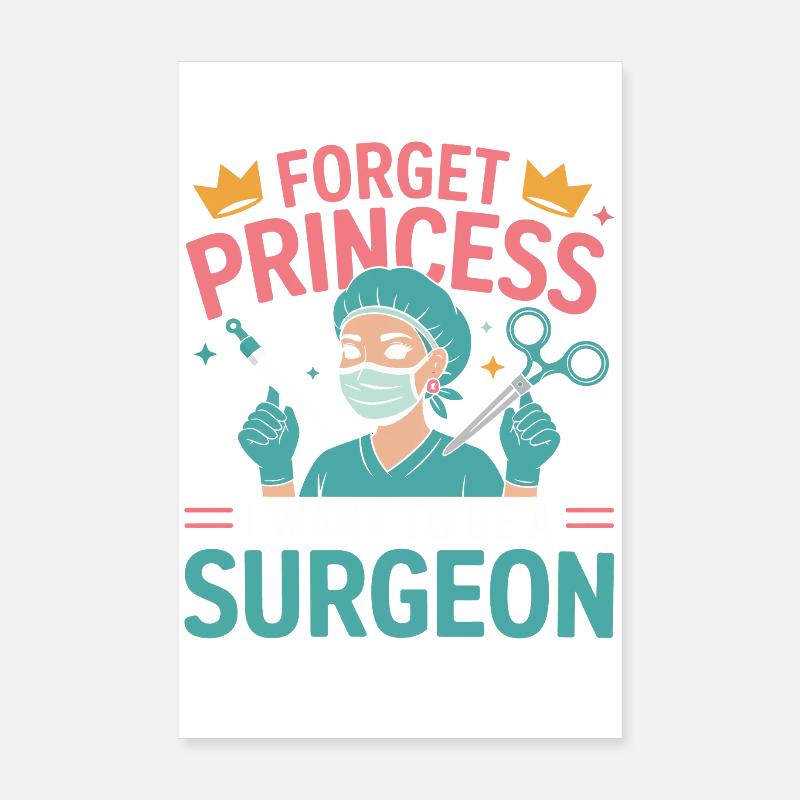 Ich will Chirurgin werden Poster 20x30 cm