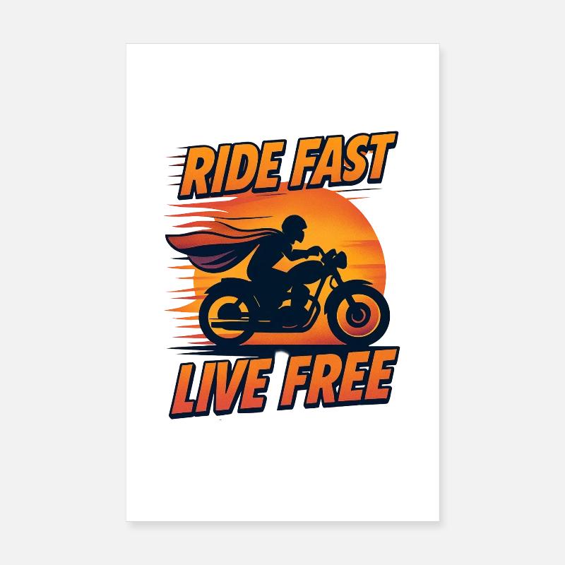 Ride Fast Live Free Poster 20 x 30 cm