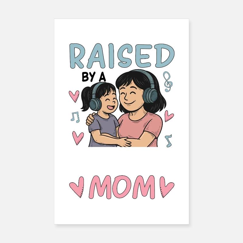 Raised By A K-Pop Mom Poster 20x30 cm