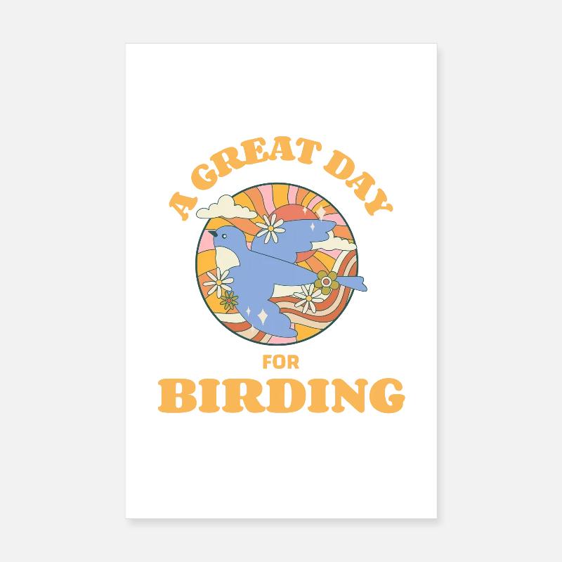 Une excellente journée pour l’observation des oiseaux Poster 20 x 30 cm