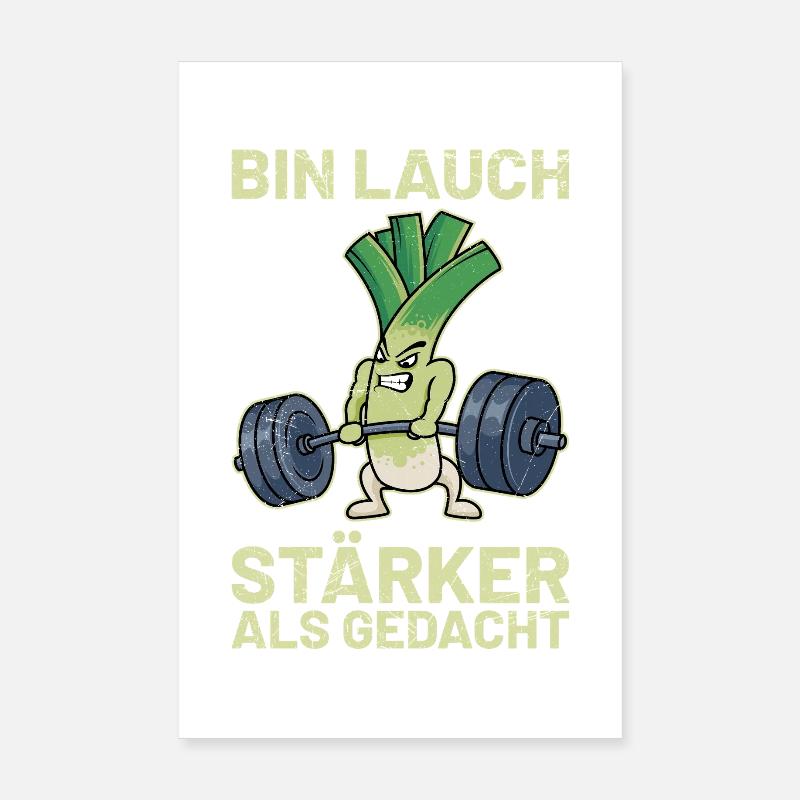 Haltérophile BIN LEEK PLUS FORT QUE PRÉVU Drôle Poster 20 x 30 cm