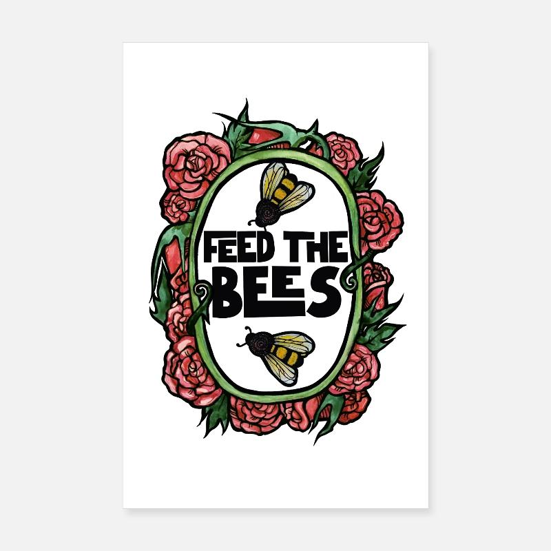 Feed the Bees Floral Frame Poster 8" x 12" (20x30 cm)