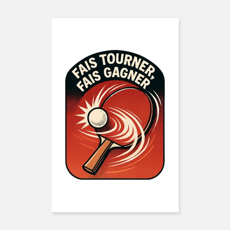Fais tourner Fais gagner - Ping Pong Poster 20 x 30 cm