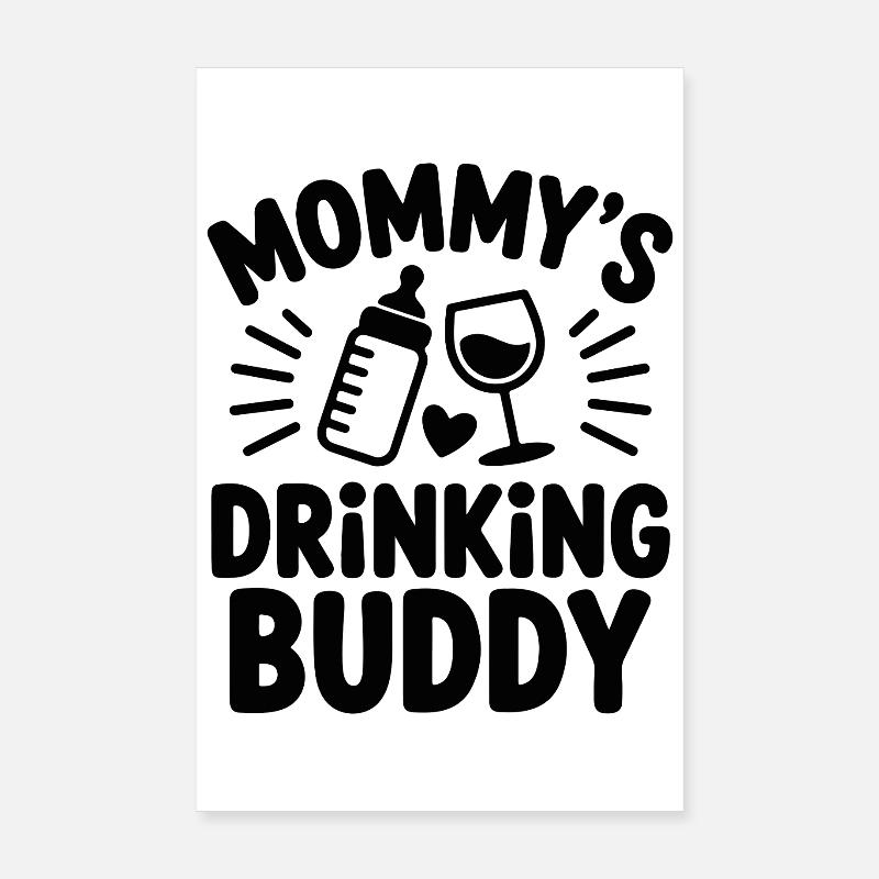 Le compagnon de beuverie de Maman Poster 20 x 30 cm