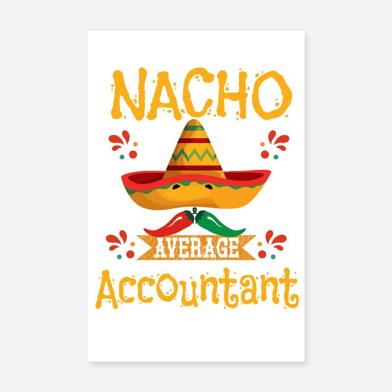 Nacho Durchschnittlicher Buchhalter Poster 20x30 cm
