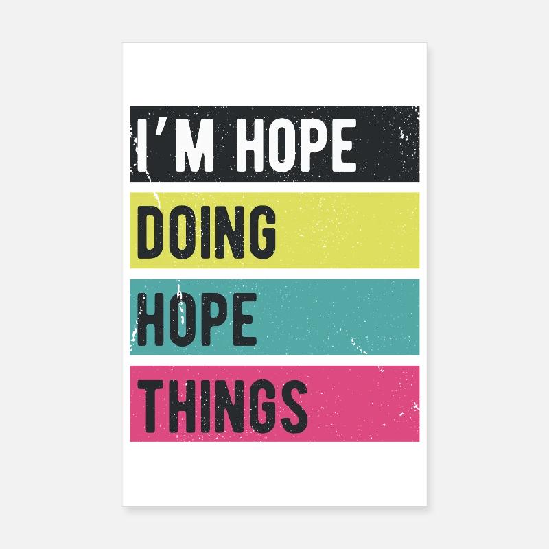 Ich bin Hope Doing Hope Things Retro Colors Poster 20x30 cm