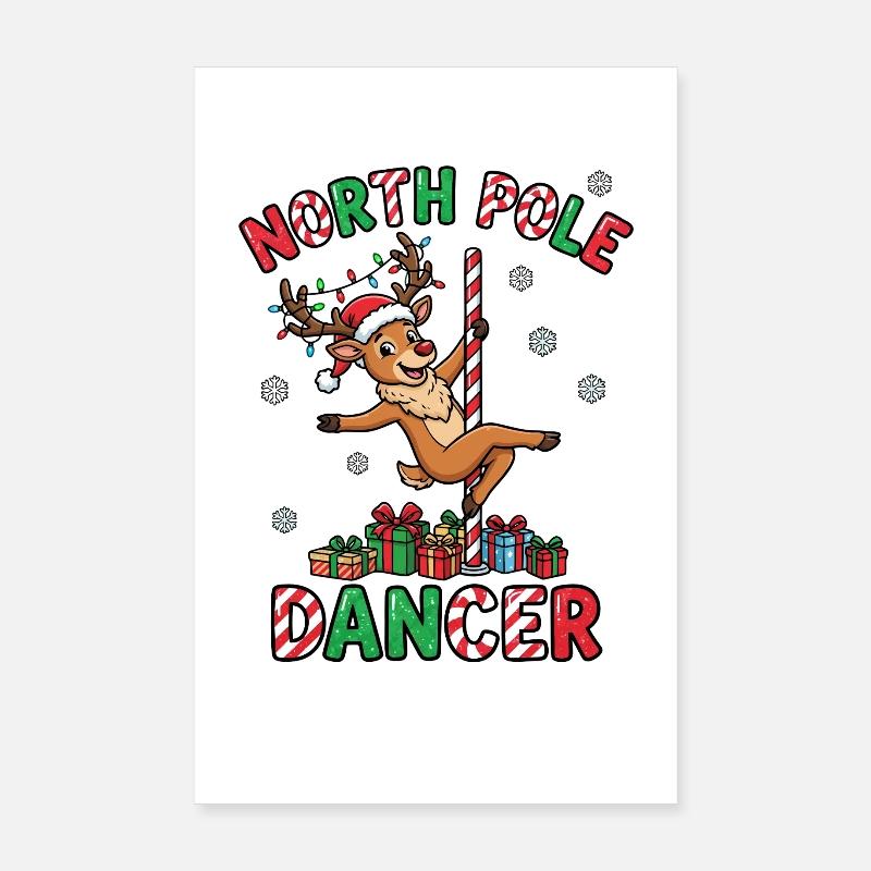 Danseuse du pôle Nord – Noël inapproprié pour Poster 20 x 30 cm