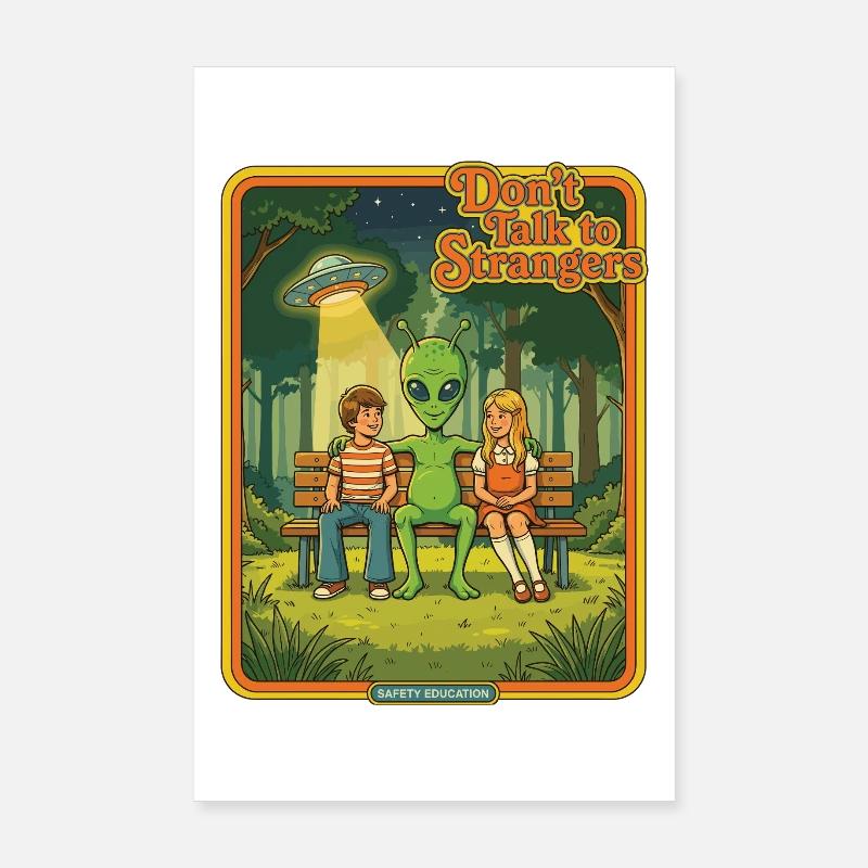 Ne parlez pas aux inconnus – design rétro extraterrestre Poster 20 x 30 cm