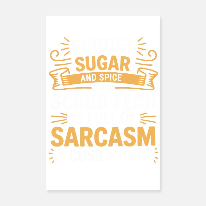 Tech Sarkasmus Scrub Humor Poster 20x30 cm