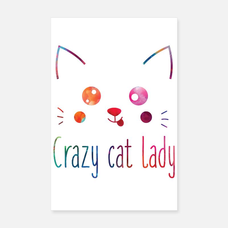 Crazy Cat Lady Funny Cat Lover Poster 8" x 12" (20x30 cm)