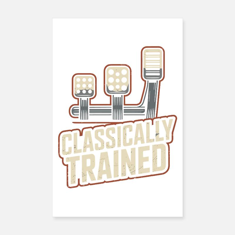 Classically Trained Petrolhead KFZ Mechaniker Poster 20x30 cm