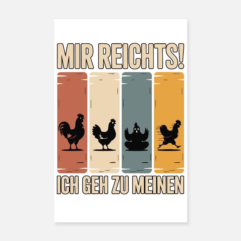 I've had enough - I'm going to my chickens Poster 8" x 12" (20x30 cm)