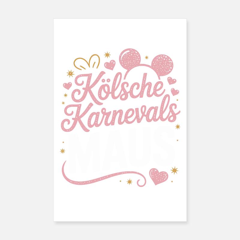 Kölsche Karnevalsmaus Karneval Köln Kölner Maus - Poster 20x30 cm - Weiß