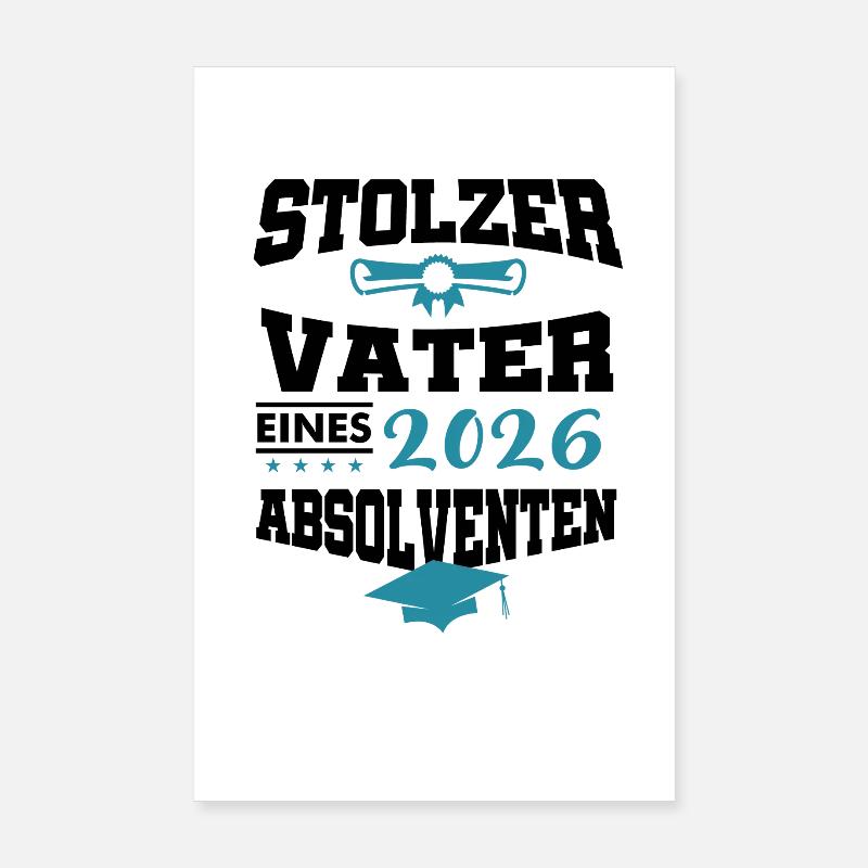 Stolzer Vater Absolvent 2026 Bachelor Master Poster 20x30 cm
